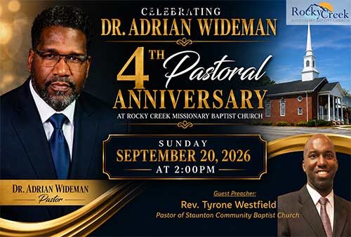 Rocky Creek Missionary Baptist Church 4th Pastoral Anniversary with Dr Adrian Wideman and guest preacher Rev Tyrone Westfield